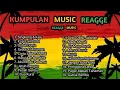 KUMPULAN COVER MUSIC REAGGE TERBAIK || ENAK DI DENGAR || SINGKONG DAN KEJU @Hasadigitalmusic 