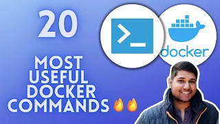 Top 20 Docker Commands Explained With Examples