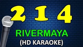 Download 214 - Rivermaya (Karaoke Version) MP3