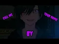 AMV 30 Detik // Yuu Otosaka 🎶 Montero (Call Me By Your Name) [Part 1]