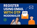 Register using OTP via Email in Nodejs