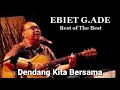 Download Lagu Ebiet G. Ade: Dendang Kita Bersama
