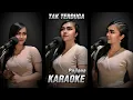 Download Lagu TAK TERDUGA KARAOKE DUET PUJIANA @DeddyKeyboard1 @RhomaIramaOfficial @kabartis