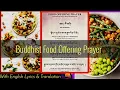 Download Lagu ☸ Buddhist Food Offering Prayer: Food Offering To Buddha Dharma And Sangha|Melodious Dharma Sound