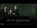 Oh Tu Fidelidad - Marcos Witt [Eterno] (Visualizer)