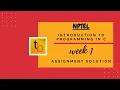 Introduction to Programming in C NPTEL Course WEEK1 Assignment 1 Solution - SEP 2020
