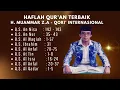 Download Lagu 🎧H. Muammar ZA Lantunan Quran Sangat Menenangkan Jiwa #murottal #murottalquran #qoriinternasional