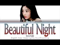Download Lagu KWON EUNBI (권은비) - 'Beautiful Night' - English Translation Lyrics Color Coded Lyrics [Han/Rom/Eng]
