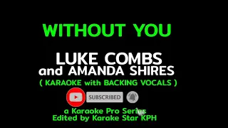 Download Luke Combs - Without You ( KARAOKE with BACKING VOCALS ) MP3