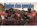 Team Fortress 2 Random class
