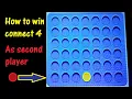 How to win connect 4 as second player