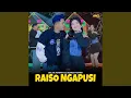 Lagu Raiso Ngapusi