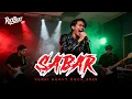 Download Lagu SABAR - BAHASA INDONESIA | COVER ROCK VERSION 2025 MP3