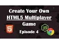 4 - Making Multiplayer HTML5 Game Keyboard Interactivity NodeJs Tutorial Guide