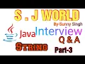 Interview Questions Java Questions Part 3 By-Sunny Singh