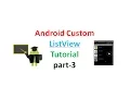 Android custom listview with BaseAdapter part3