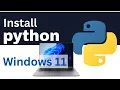 How to Install Python on Windows 11 Complete Beginner Guide