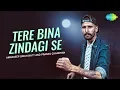 Download Lagu Tere Bina Zindagi Se Koi | Pranav Chandran | Ft. Amardeep Singh Natt | Pranshu Jha