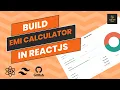 Build a Loan EMI Calculator in React Deploy on GitHub Pages