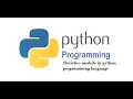 Lecture 09 Statistics Module in Python Programming Language