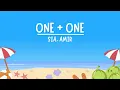 Download Lagu One Plus One (1+1) Lyrics - Amir and Sia