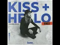 Kiss + Hello (jeonghyeon Remix)
