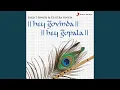 Download Lagu Hey Govinda Hey Gopala (Mahamantra)