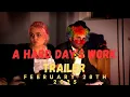 A Hard Day's Work | Official Trailer | Joe Fernandez Comedy