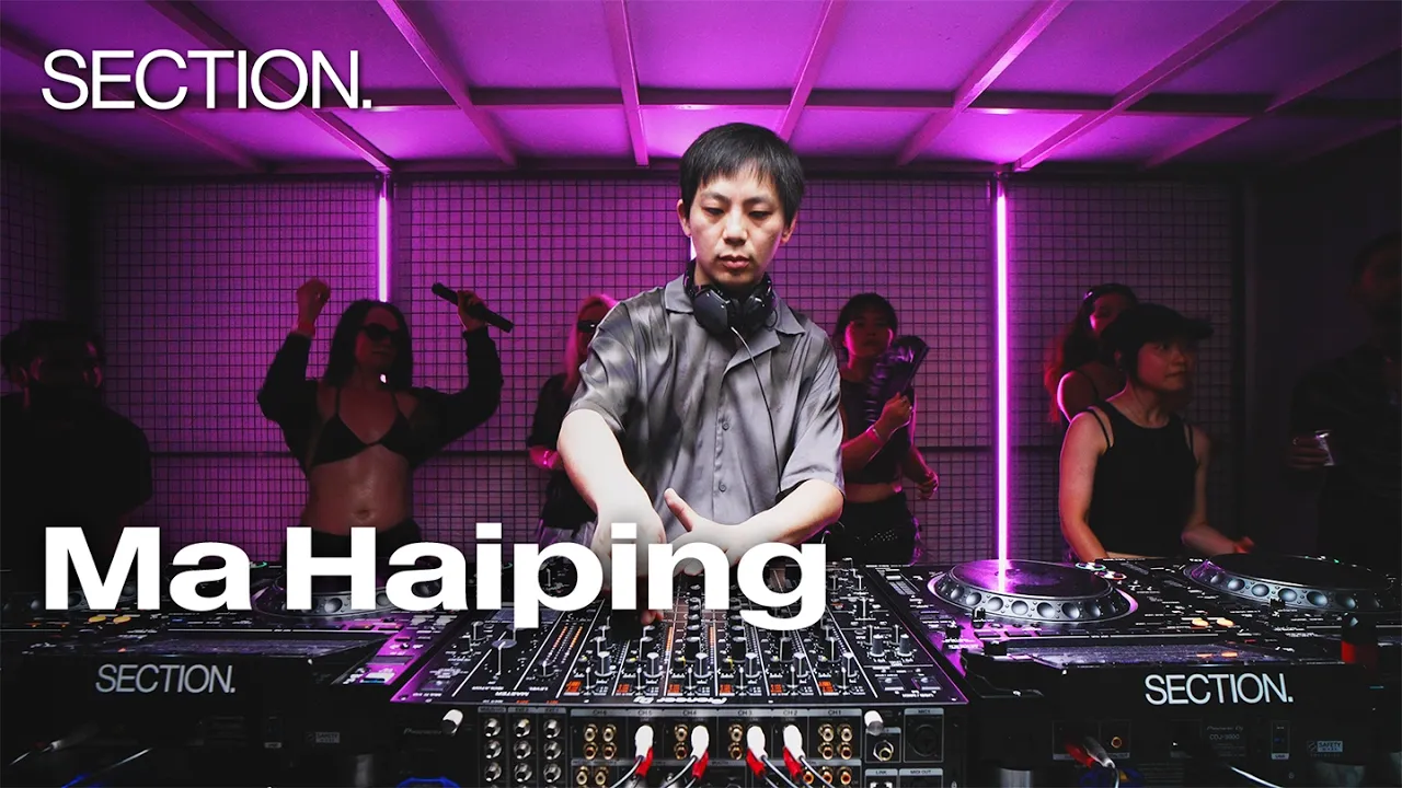 Ma Haiping | Techno DJ Set | SECTION. | July 2026
