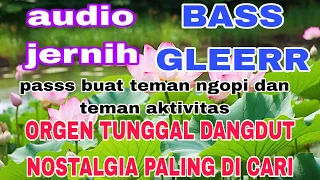 dangdut kalem terbaru full bass