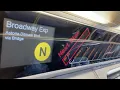 BMT Subway R160B Alstom N Train Ride from Coney Island-Stillwell Avenue to Ditmars Blvd-Astoria