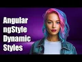 Angular ngStyle How to Apply Multiple Styles Dynamically in Your App