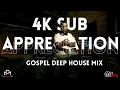 Lagu South African Gospel Deep House | 4k Sub Appreciation Mix | The Praise Mix