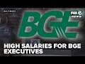 Amid affordability concerns filings show high salaries for Exelon BGE executives