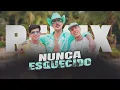 NUNCA ESQUECIDO - Luan Pereira, Léo Foguete e Mc Don Juan [ SAMUK-A NO BEAT ] Versão PISADINHA