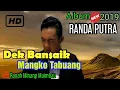 Download Lagu Minang Terlaris || Randa Putra_'Dek Bansaik Mangko Tabuang