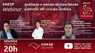 SAESP Webinar | Avaliação e manejo na hipertensão pulmonar em cirurgia cardíaca
