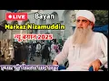 Lagu 🔴 Live Bayan Markaz Hazrat Ji Maulana Saad Sahab New Bayan 2025 