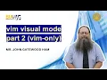 vim visual mode part 2 vim-only