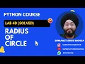 Lab 4d Area of circle Python Solved Program Simranjit Singh Monga
