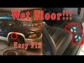 2002 DODGE Dakota Wet floorboard fix