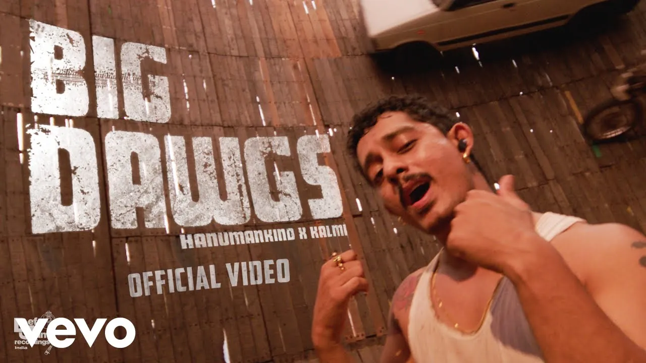 Hanumankind, Kalmi - Hanumankind – Big Dawgs | Prod. Kalmi (Official Music Video) | Def Jam India Hanumankind, Kalmi - Hanumankind – Big Dawgs | Prod. Kalmi (Official Music Video) | Def Jam India