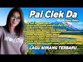 Download Lagu LAGU MINANG TERBARU PAI CIEK DA WAWA NAELA - LAGU MINANG FULL ALBUM 2025