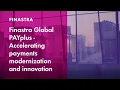 Finastra Global PAYplus - Accelerating Payments Modernization and Innovation