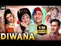 Lagu दीवाना DIWANA (1967) Full Hindi Movie | Raj Kapoor, Saira Banu | Old Classic Bollywood Movies