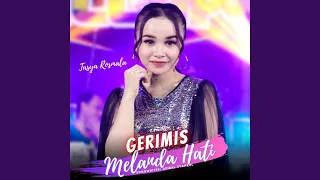 Download Gerimis Melanda Hati MP3