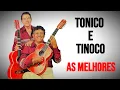 Download Lagu Tonico e Tinoco As Melhores