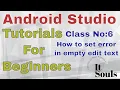 How to set error in empty edit text in android studio It Souls