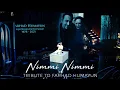 Download Lagu Nimmi Nimmi LSA 2021 (Farhad Humayun Tribute by Asim Azhar)