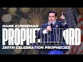 250th Celebration Prophecies Hank Kunneman